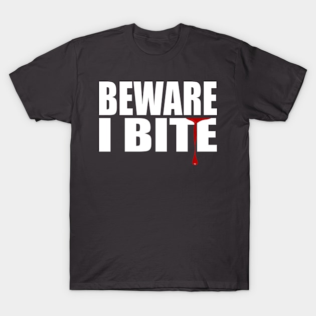 Warning I Bite - Funny, Cute Vampire Shirt - BlueTshirtCo Halloween T-Shirt by BlueTshirtCo